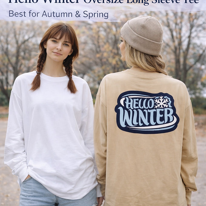 HELLO WINTER – Oversize Long Sleeve Tee by StylishGirl